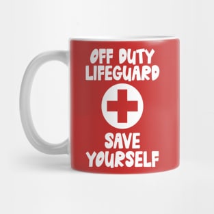 Lifeguard Off Duty Mug